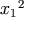 x_1{}^2