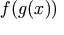 f(g(x))