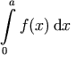 \int_0^a f(x) \,\diffd x