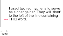 Image illustrating the use of floats to create a changebar effect.