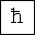 LATIN SMALL LETTER H WITH STROKE