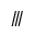 TRIPLE SOLIDUS BINARY RELATION